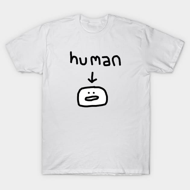 human T-Shirt by EHBURGART